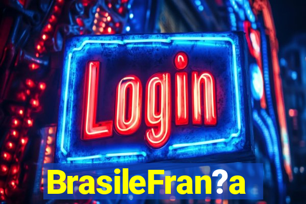 BrasileFran?a