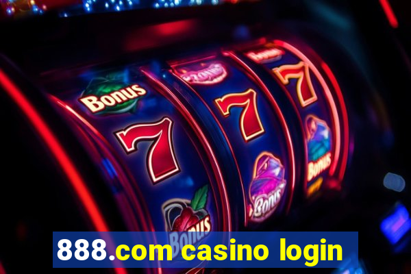 888.com casino login