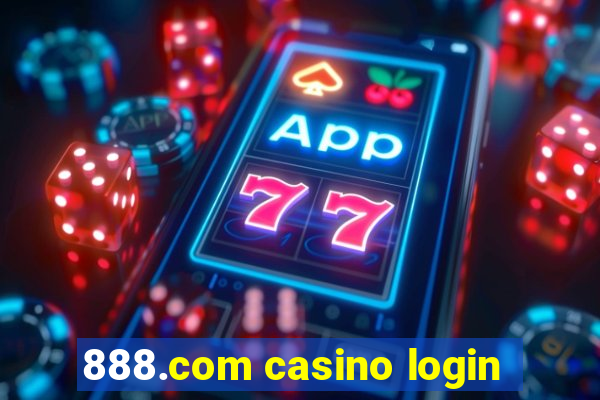 888.com casino login