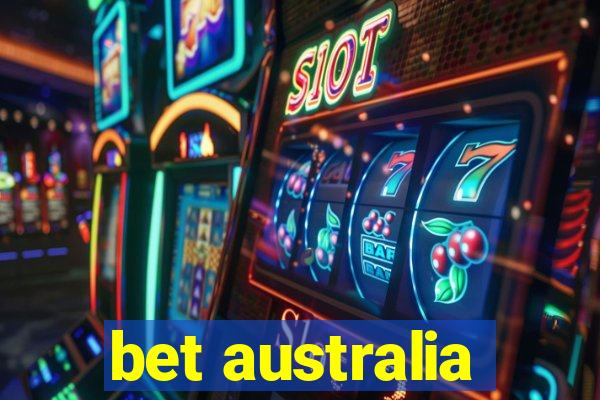 bet australia