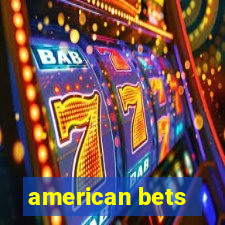 american bets