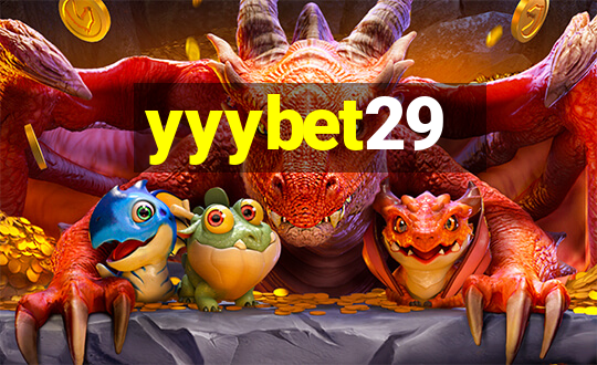 yyybet29