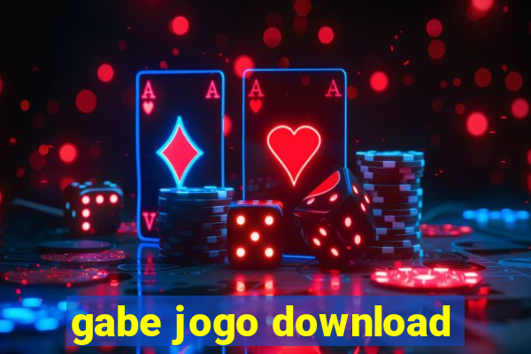 gabe jogo download