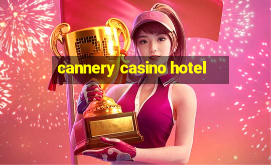 cannery casino hotel