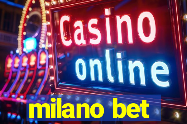 milano bet