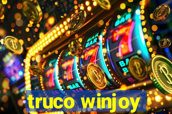 truco winjoy