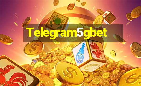 Telegram5gbet