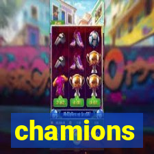 chamions