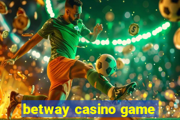 betway casino game