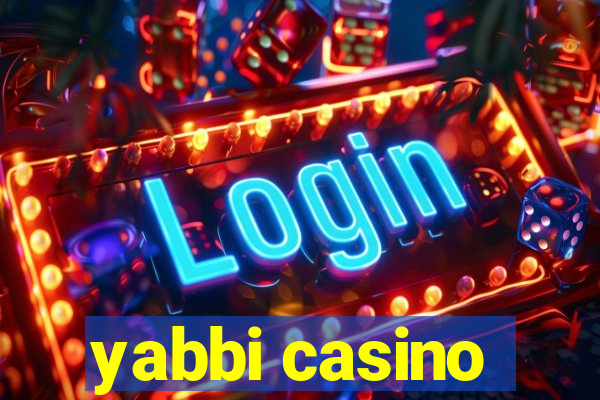 yabbi casino