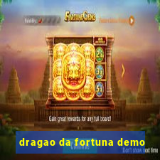 dragao da fortuna demo