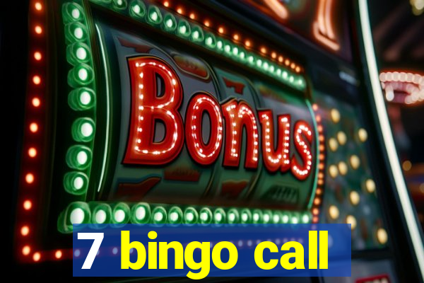 7 bingo call