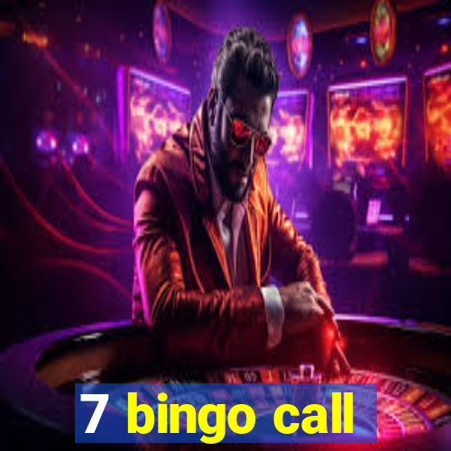 7 bingo call