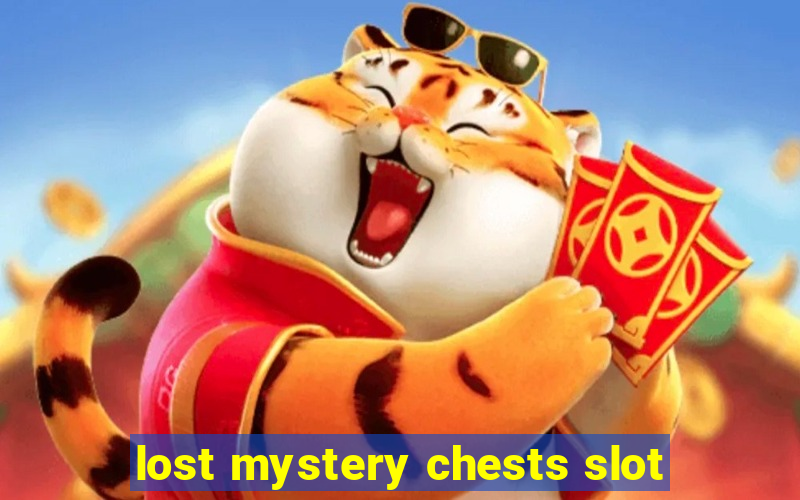 lost mystery chests slot