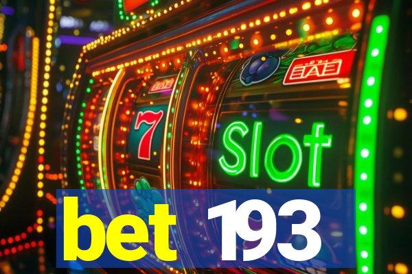 bet 193