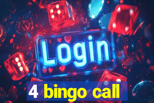 4 bingo call