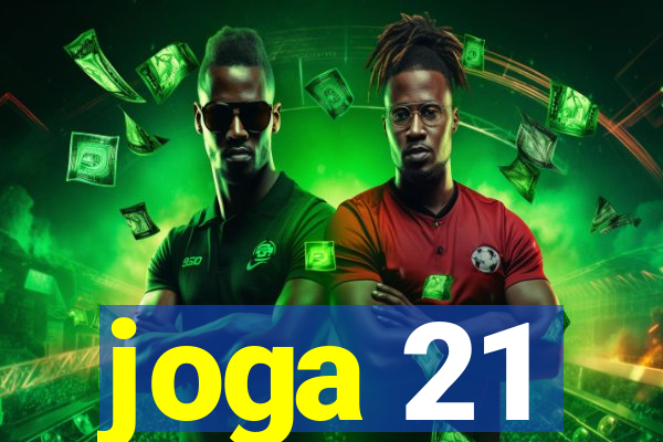 joga 21