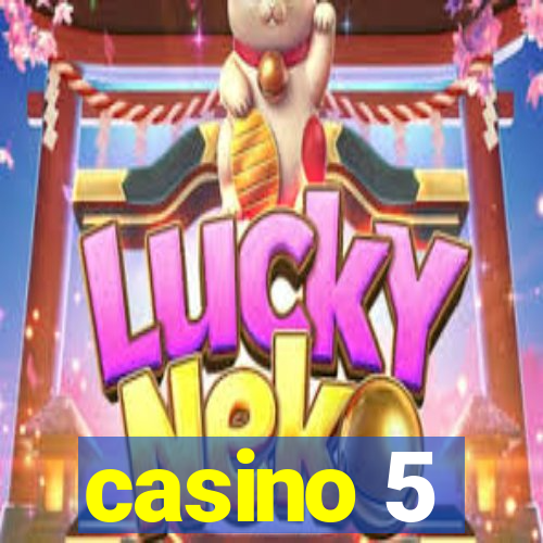 casino 5