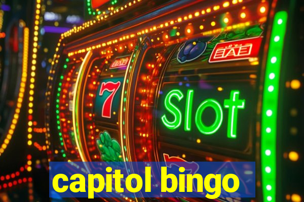 capitol bingo