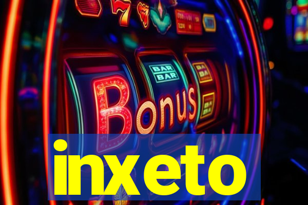 inxeto