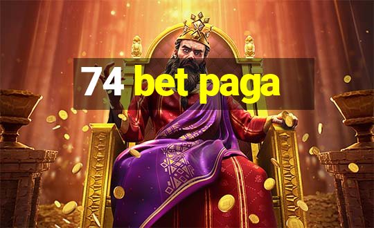 74 bet paga