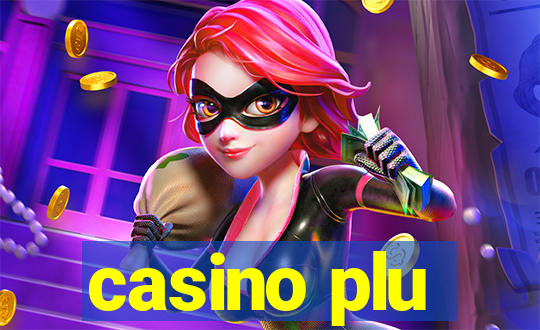 casino plu