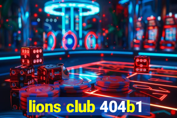 lions club 404b1