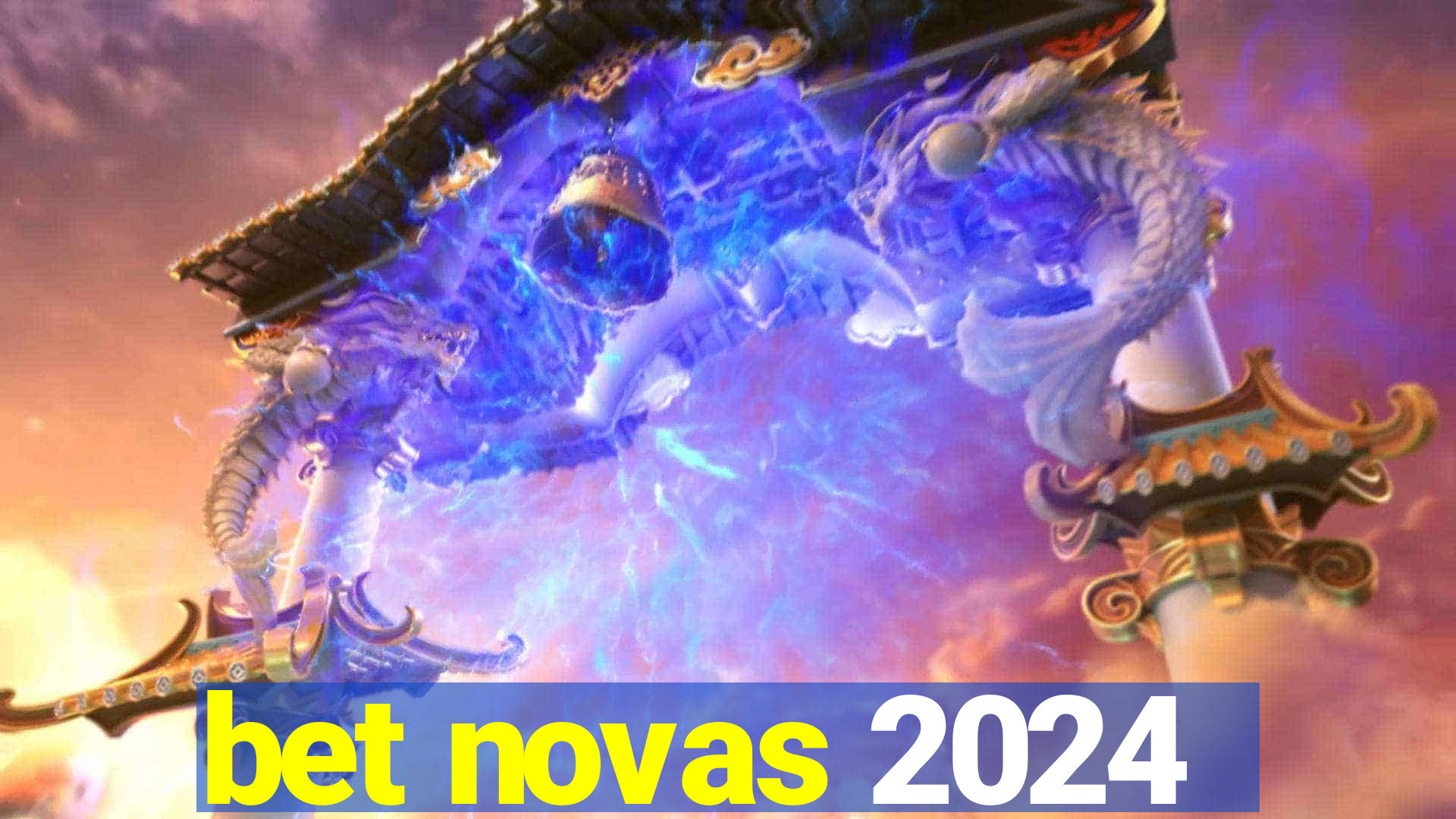 bet novas 2024