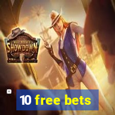 10 free bets