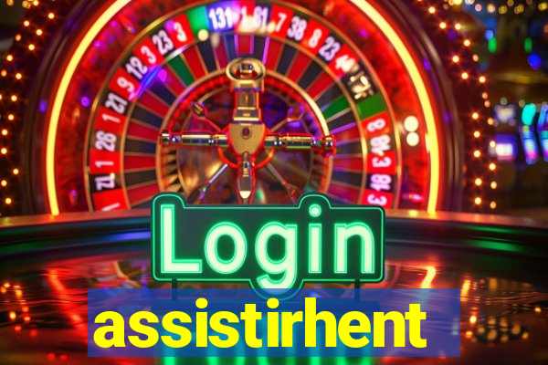 assistirhent