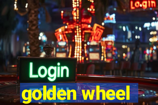 golden wheel