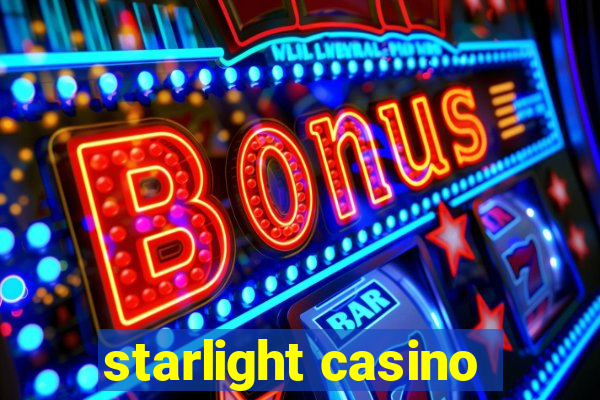 starlight casino