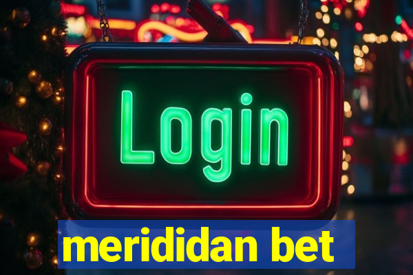 merididan bet