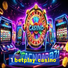 1 betplay casino