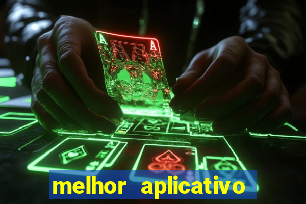 melhor aplicativo de jogos de aposta