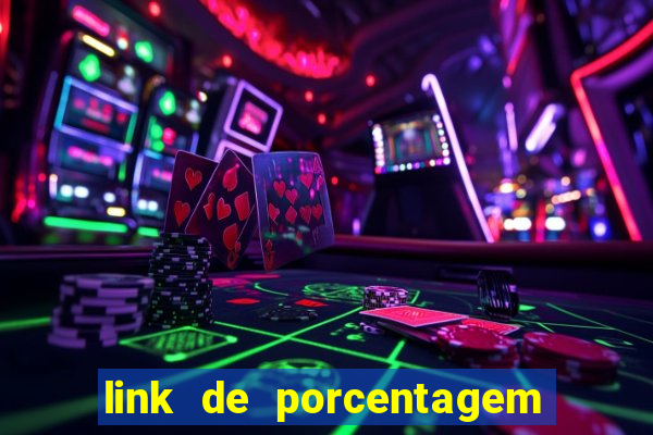 link de porcentagem dos jogos slots pg