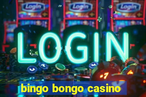 bingo bongo casino