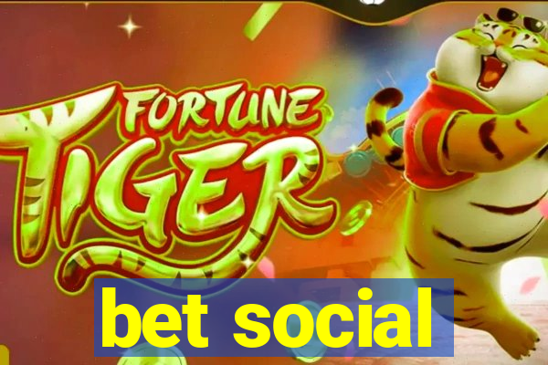 bet social