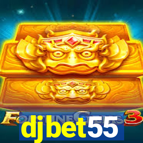 djbet55