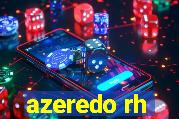 azeredo rh