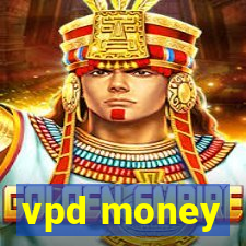 vpd money