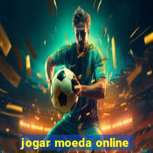 jogar moeda online