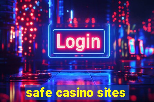 safe casino sites