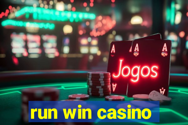 run win casino