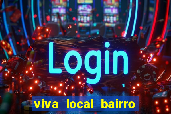 viva local bairro guarani bh garoto