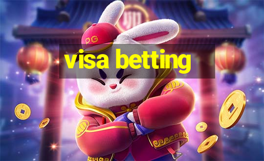 visa betting