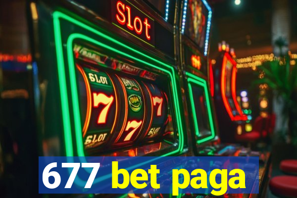 677 bet paga