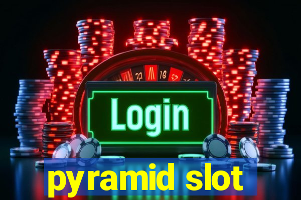 pyramid slot