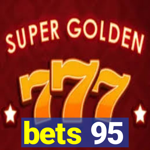 bets 95