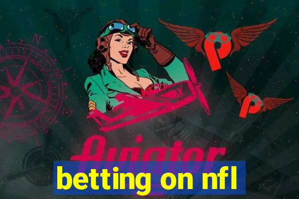 betting on nfl